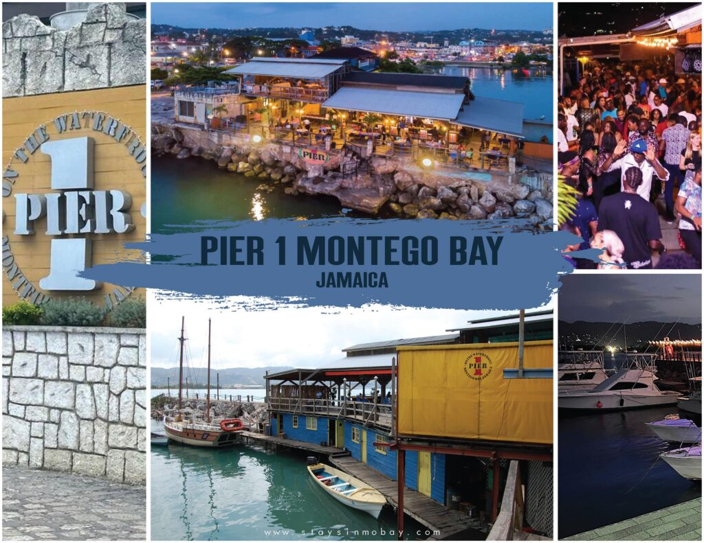 Pier 1 Montego Bay