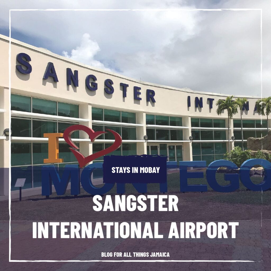 Sangster International Airport - Blog For All Things Jamaica