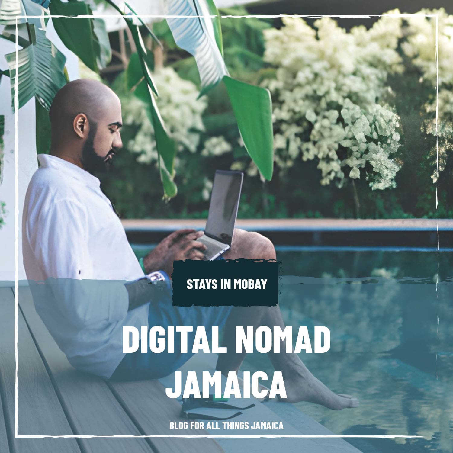 Digital Nomad Jamaica