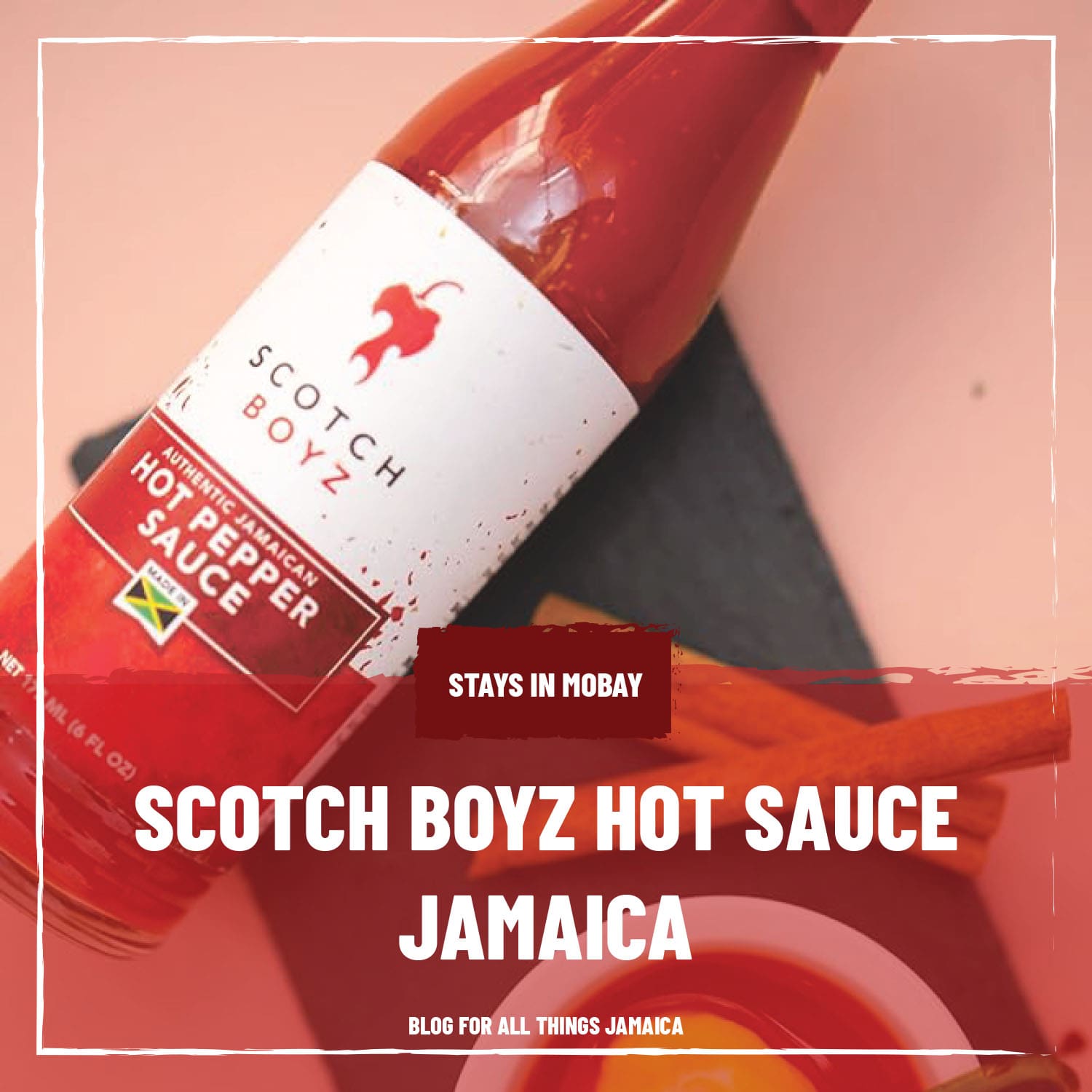 Scotch Boyz Hot Sauce