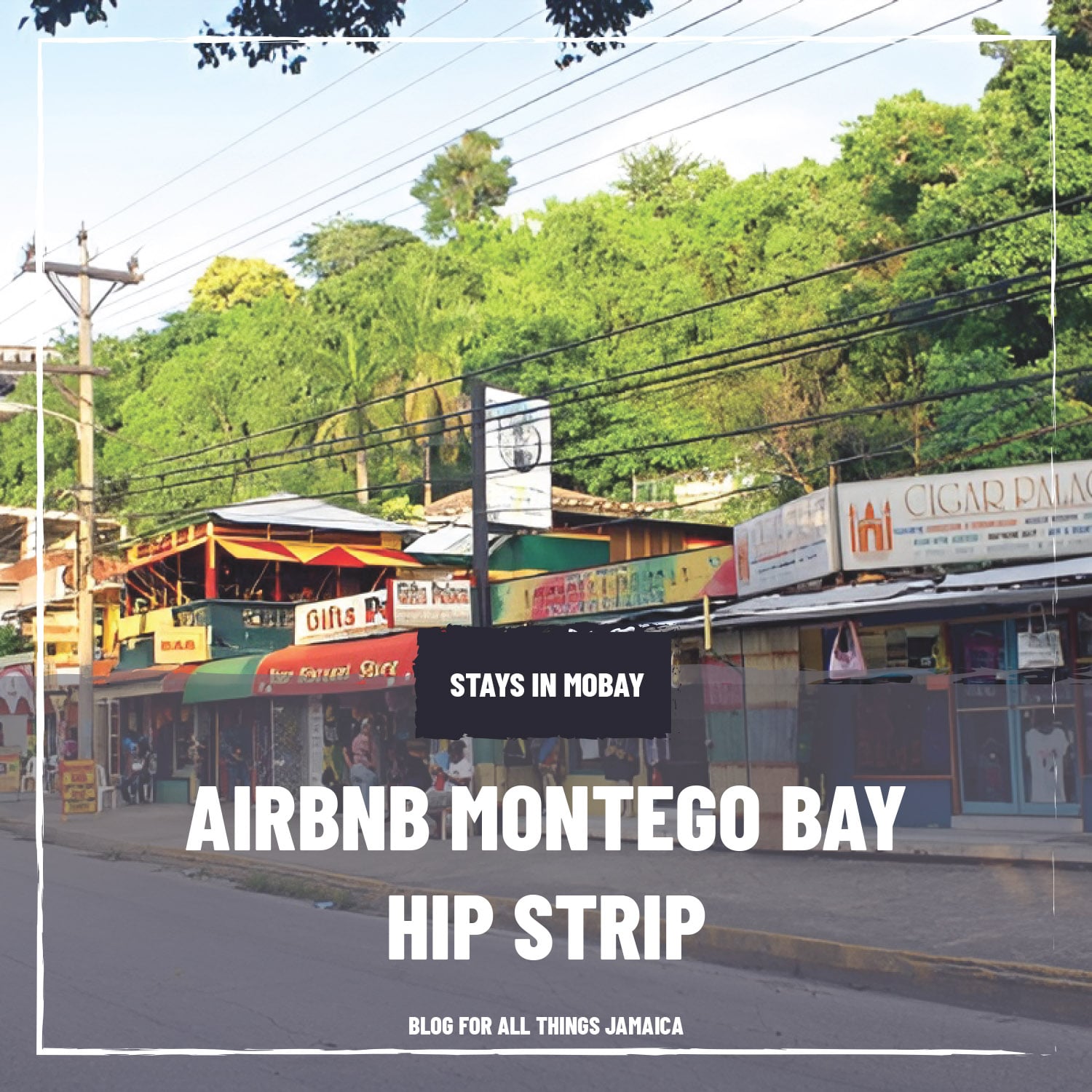 Airbnb Montego Bay Hip Strip