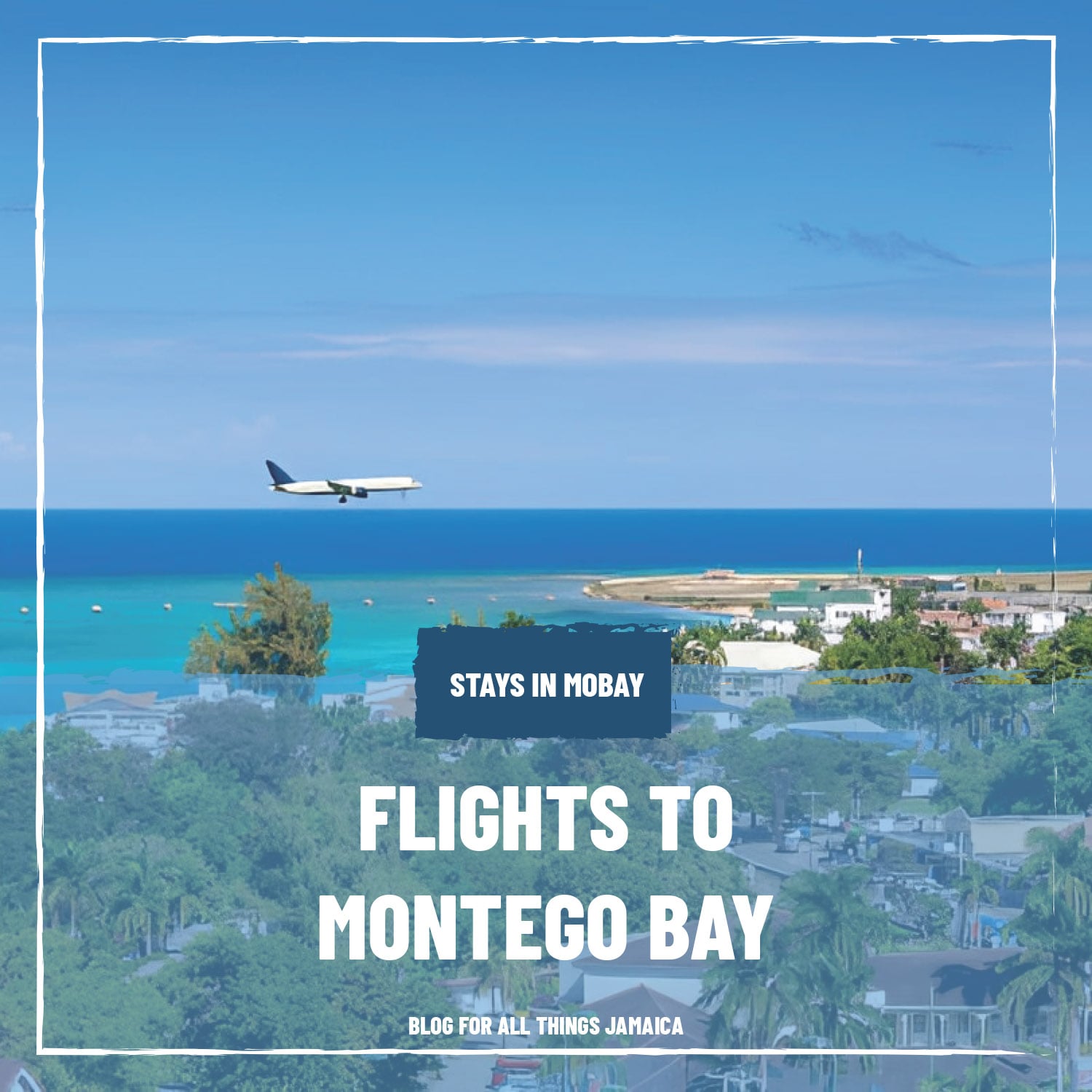 Flights To Montego Bay